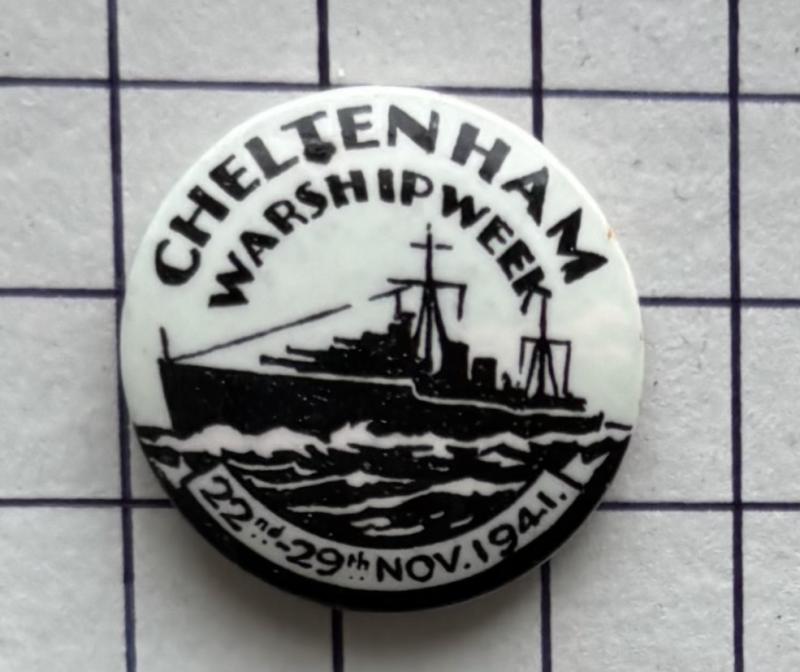 cWW2 Cheltenham Gloucestershire Warship War Week 1941 Fundraising Tin Button Pin Badge