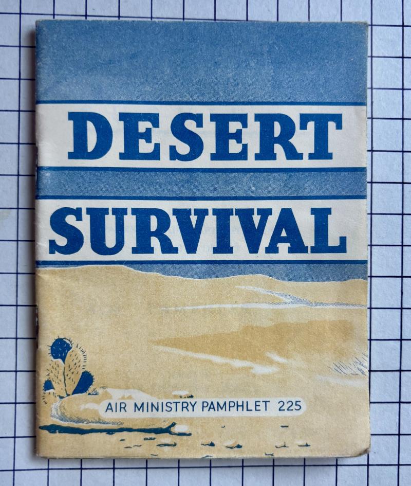 Dtd 1963 RAF Survival Pack Book Pamphlet Desert Survival Aircrew